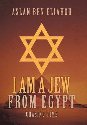 bokomslag I Am a Jew from Egypt