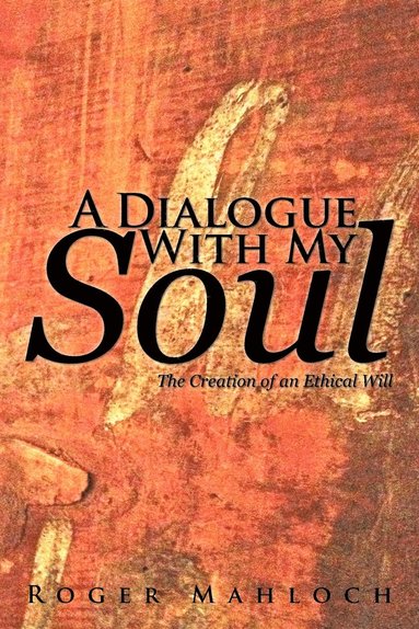 bokomslag Dialogue with My Soul