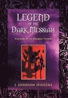 bokomslag Legend of the Dark Messiah