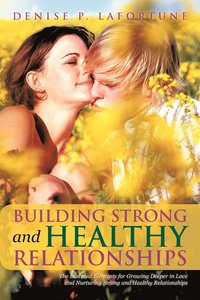 bokomslag Building Strong and Healthy Relationships