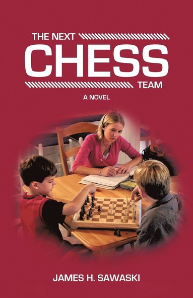 bokomslag Next Chess Team