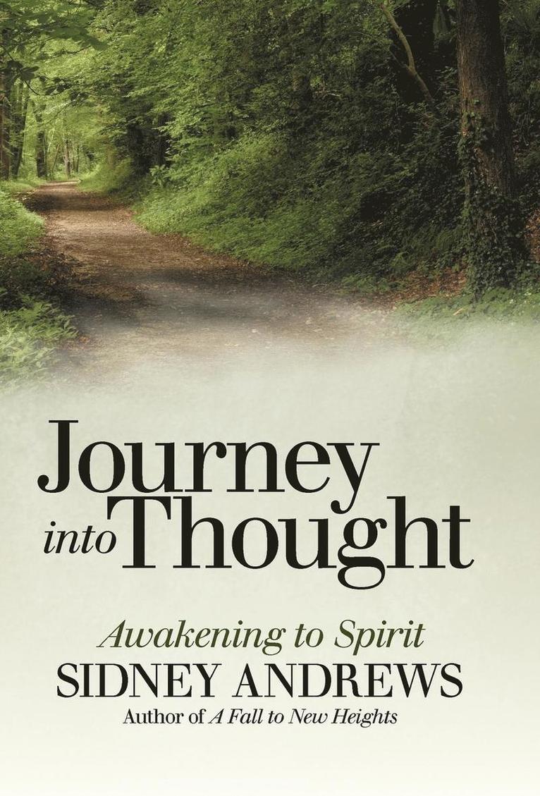 Sidney Andrews - Journey into Thought, Inbunden