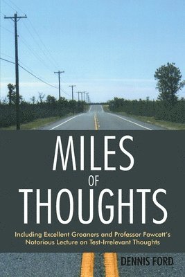 Miles of Thoughts 1