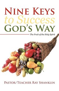 bokomslag Nine Keys to Success God's Way