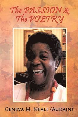bokomslag Passion & the Poetry