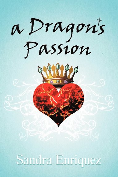 Sandra Enriquez - Dragon's Passion, Häftad