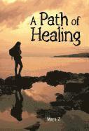 A Path of Healing 1