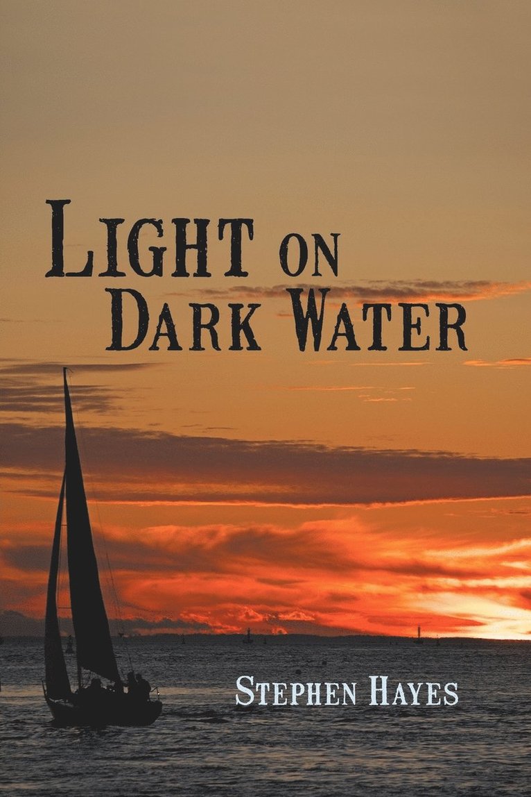 Light on Dark Water 1