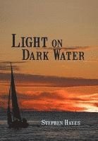 bokomslag Light on Dark Water