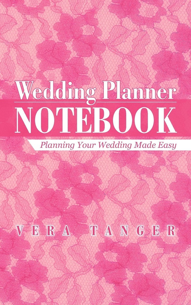 Vera Tanger - Wedding Planner Notebook, Häftad