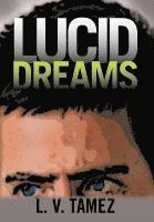 Lucid Dreams 1