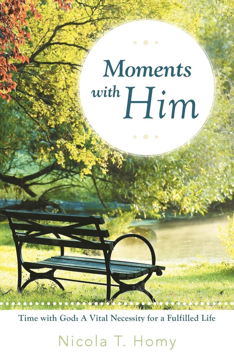 Moments with Him 1