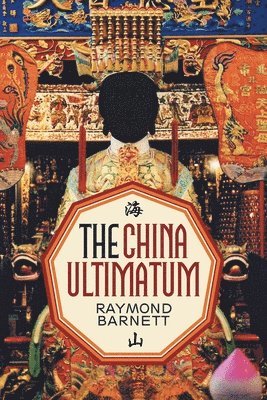 The China Ultimatum 1