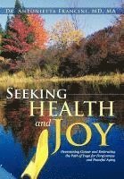 Seeking Health and Joy 1