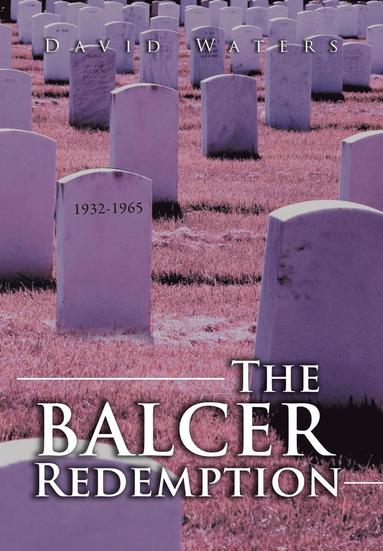David Waters - Balcer Redemption, Inbunden