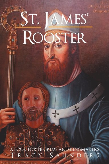 bokomslag St. James' Rooster