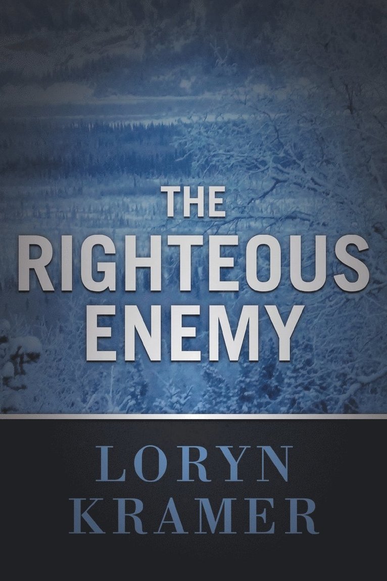 The Righteous Enemy 1