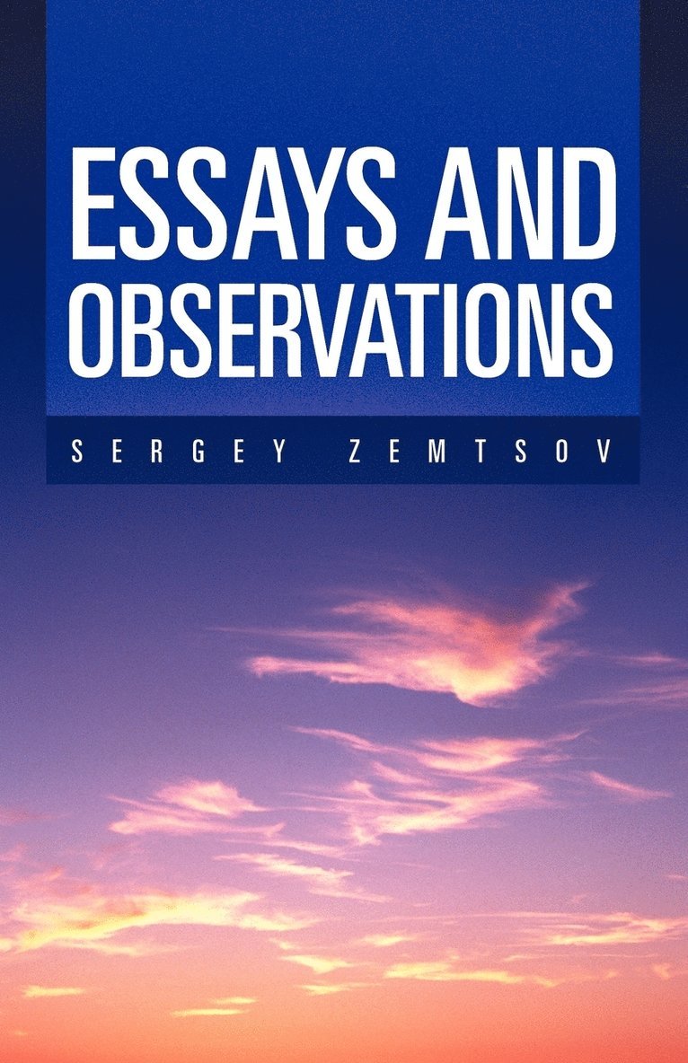 Essays and Observations 1