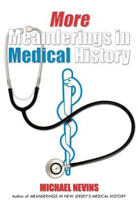 bokomslag More Meanderings in Medical History