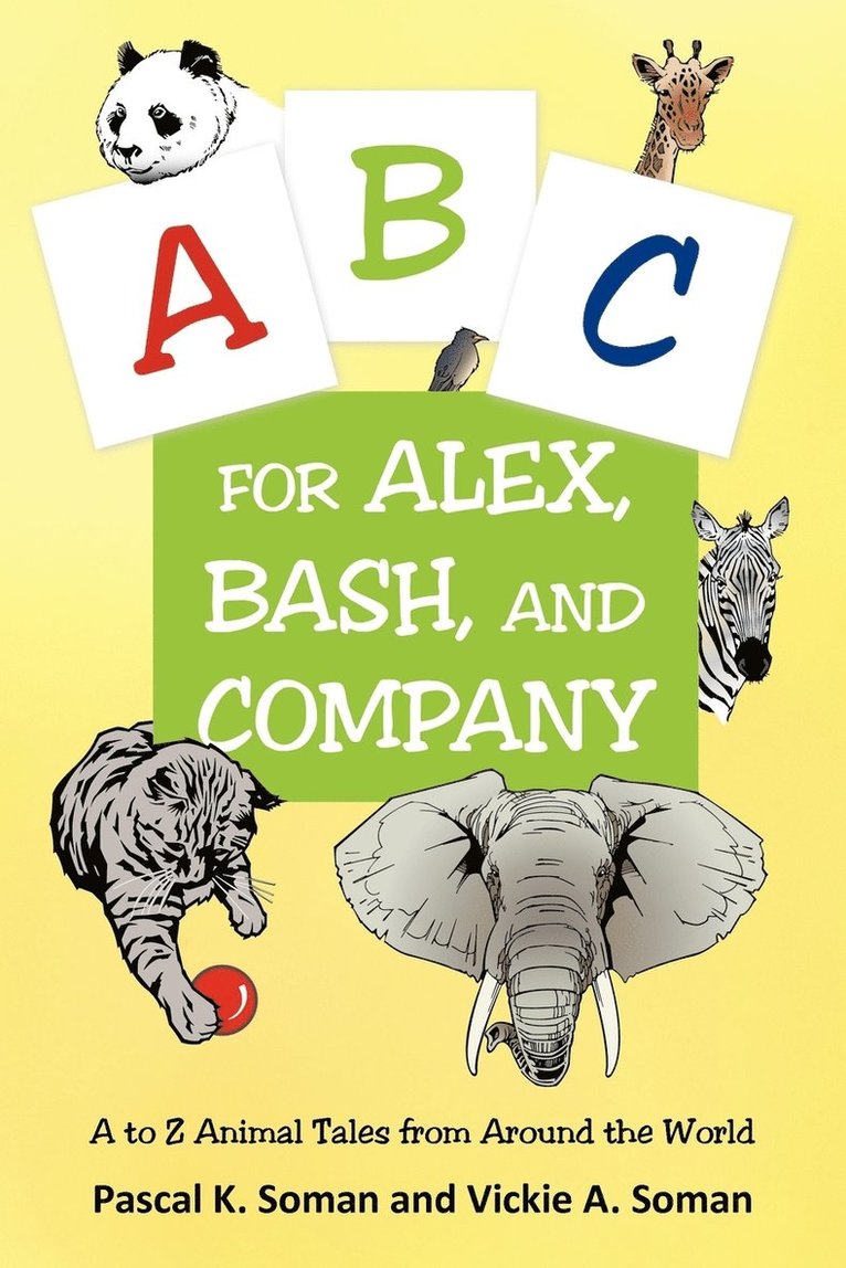 A-B-C for Alex, Bash, and Company 1