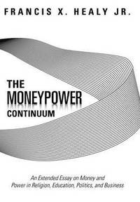 bokomslag The Moneypower Continuum