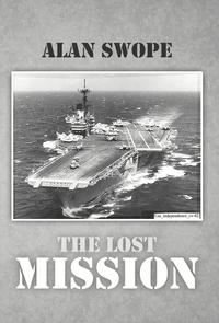 bokomslag The Lost Mission