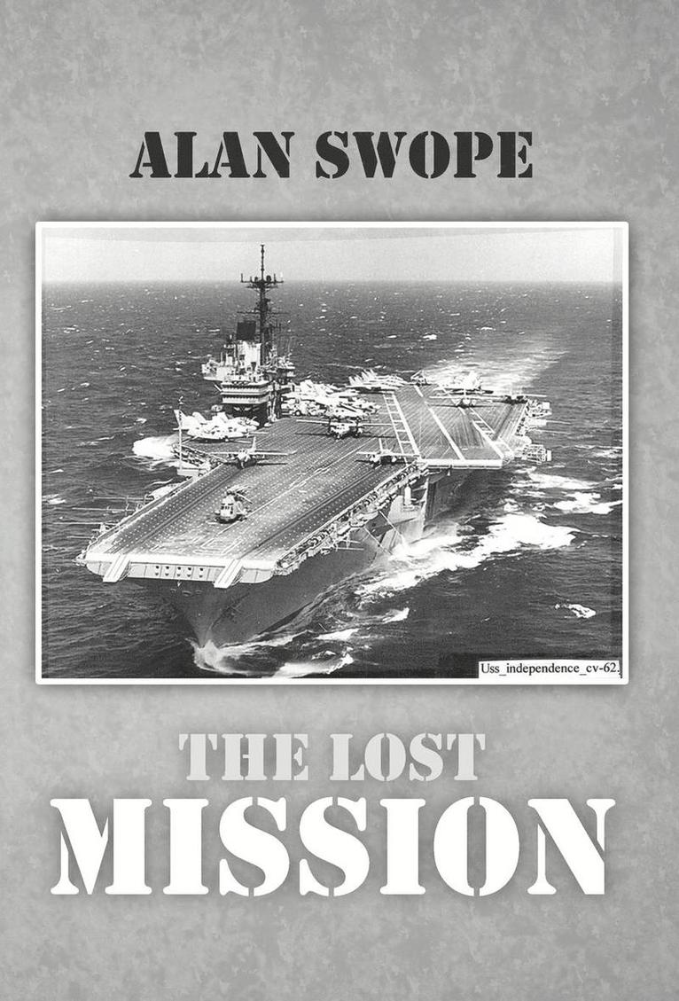 The Lost Mission 1
