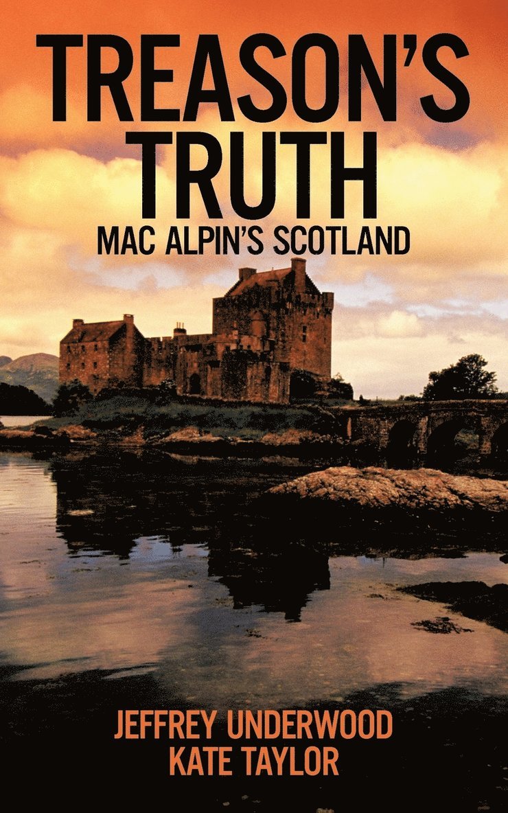 Jeffrey Underwood, Kate Taylor - Treason's Truth, Häftad