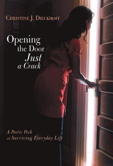 bokomslag Opening the Door Just a Crack