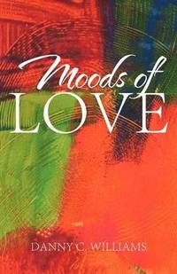 bokomslag Moods of Love