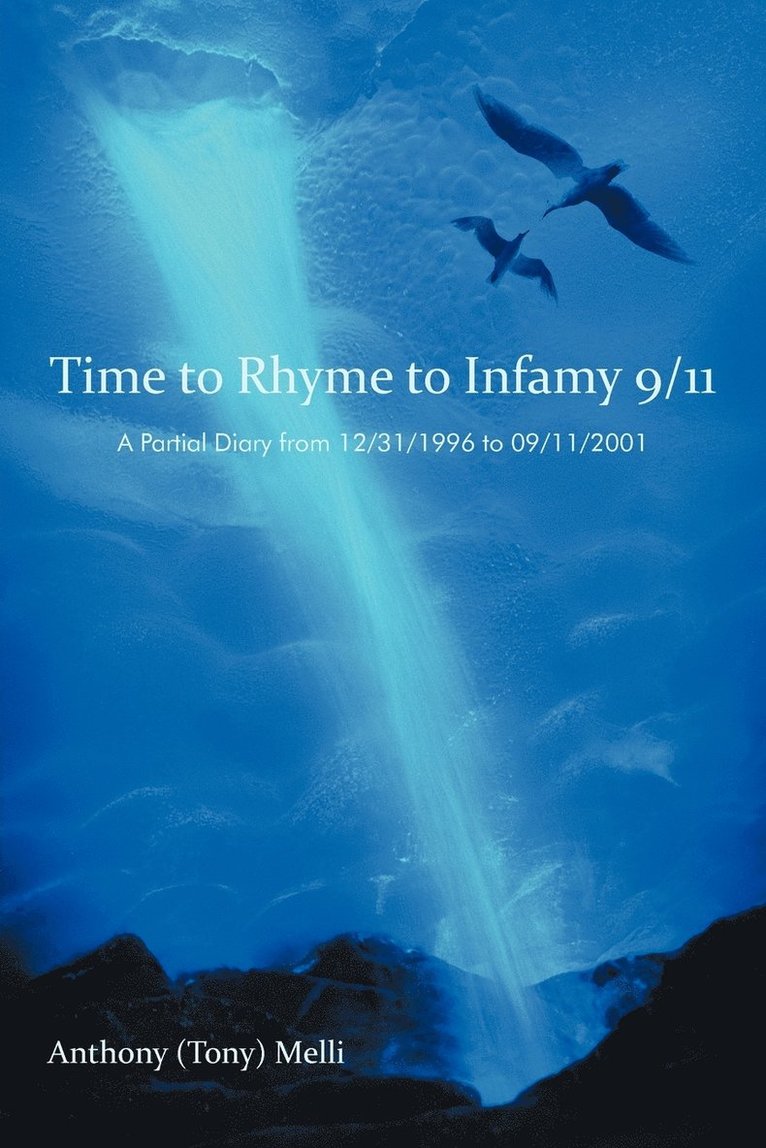 Time to Rhyme to Infamy 9/11 1