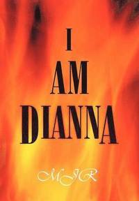 bokomslag I Am Dianna