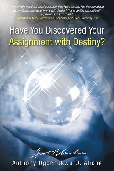 bokomslag Have You Discovered Your Assignment with Destiny?