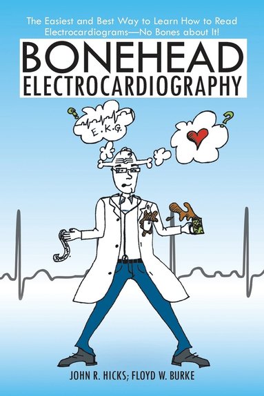 bokomslag Bonehead Electrocardiography