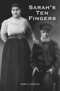 bokomslag Sarah's Ten Fingers