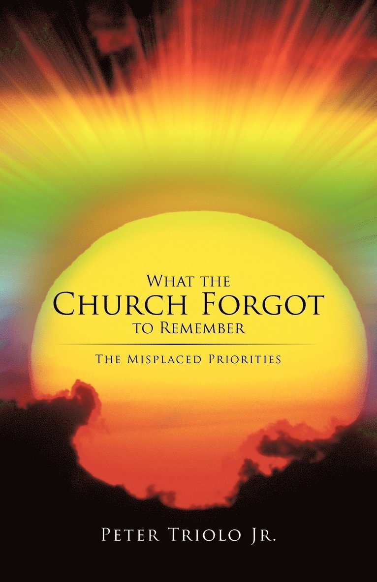 What the Church Forgot to Remember 1