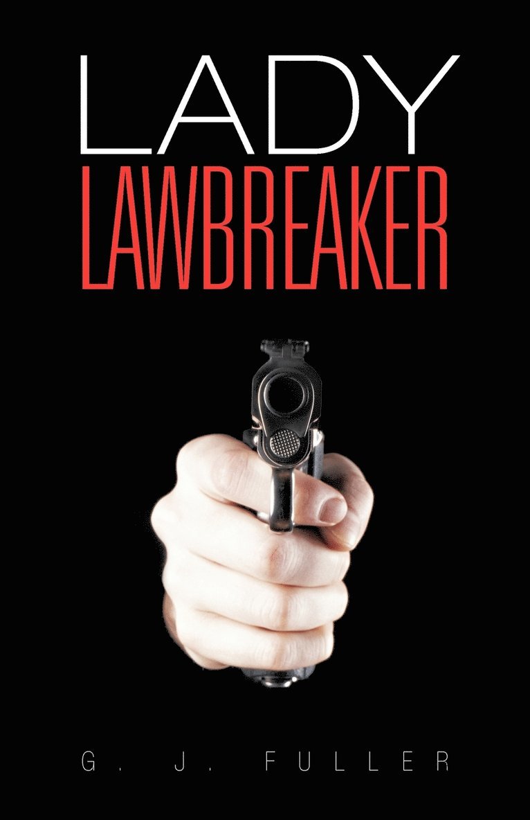 Lady Lawbreaker 1