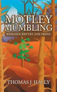 bokomslag Motley Mumbling