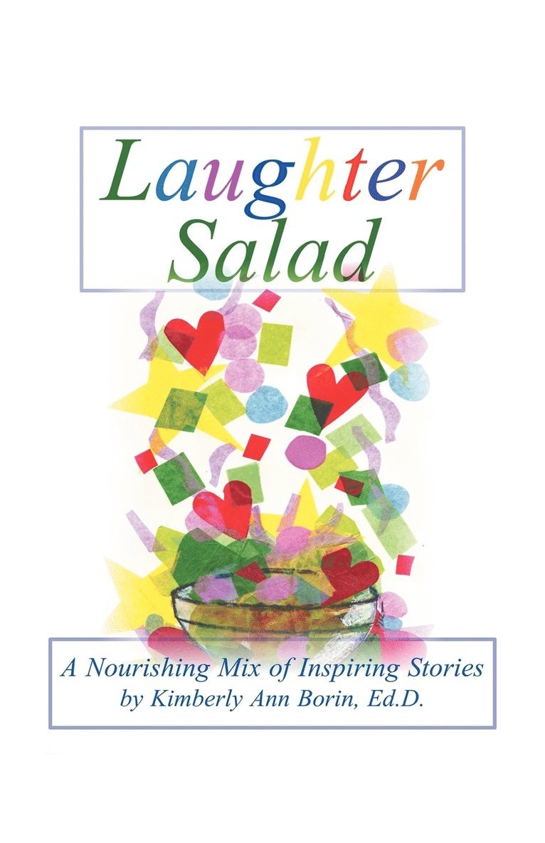 Laughter Salad 1