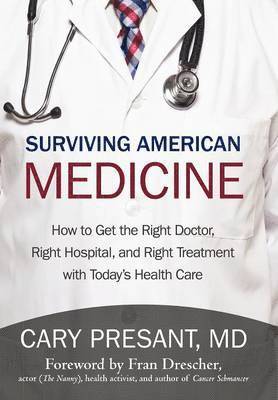 Surviving American Medicine 1