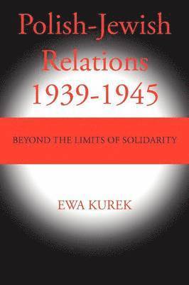 Polish-Jewish Relations 1939-1945 1