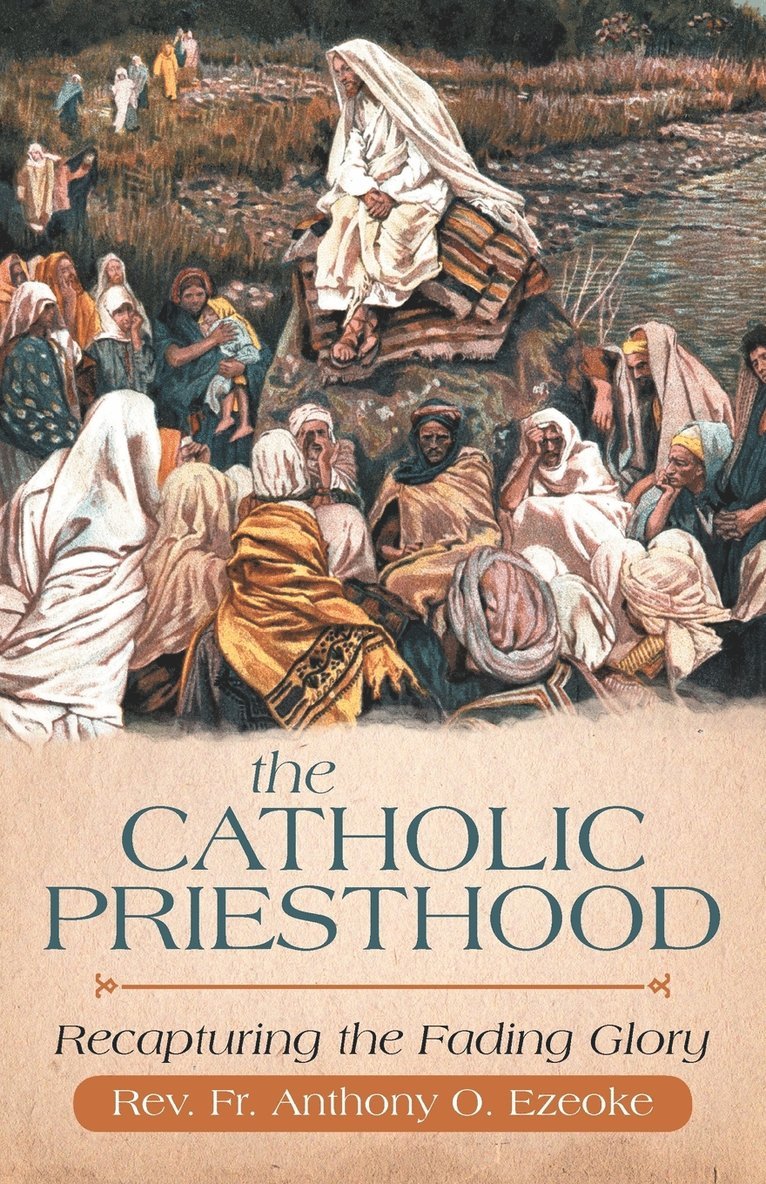 The Catholic Priesthood 1