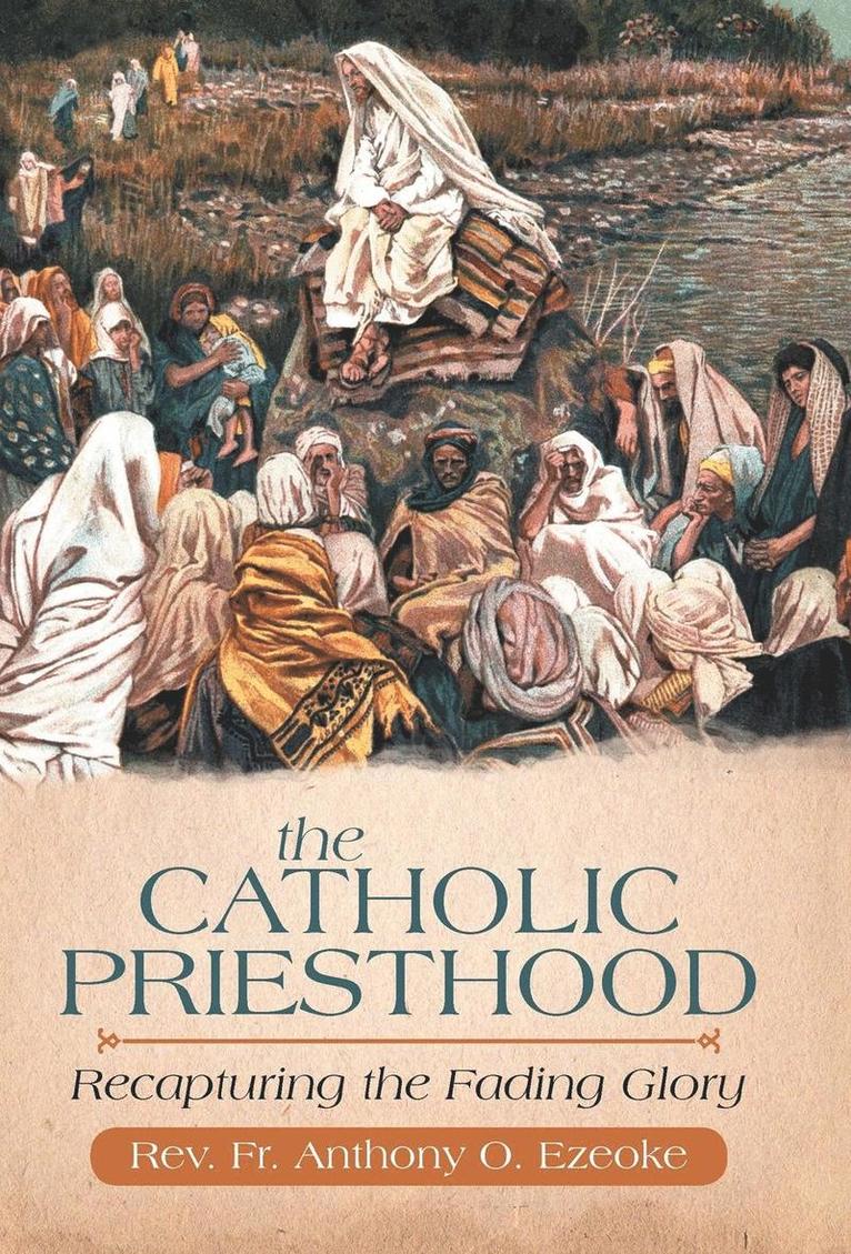 The Catholic Priesthood 1