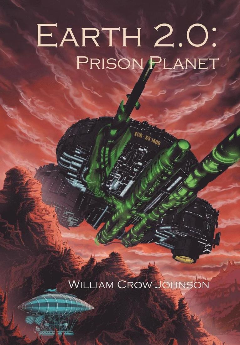 William Crow Johnson - Earth 2.0, Inbunden
