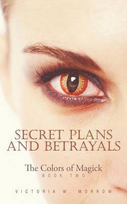 Secret Plans and Betrayals 1