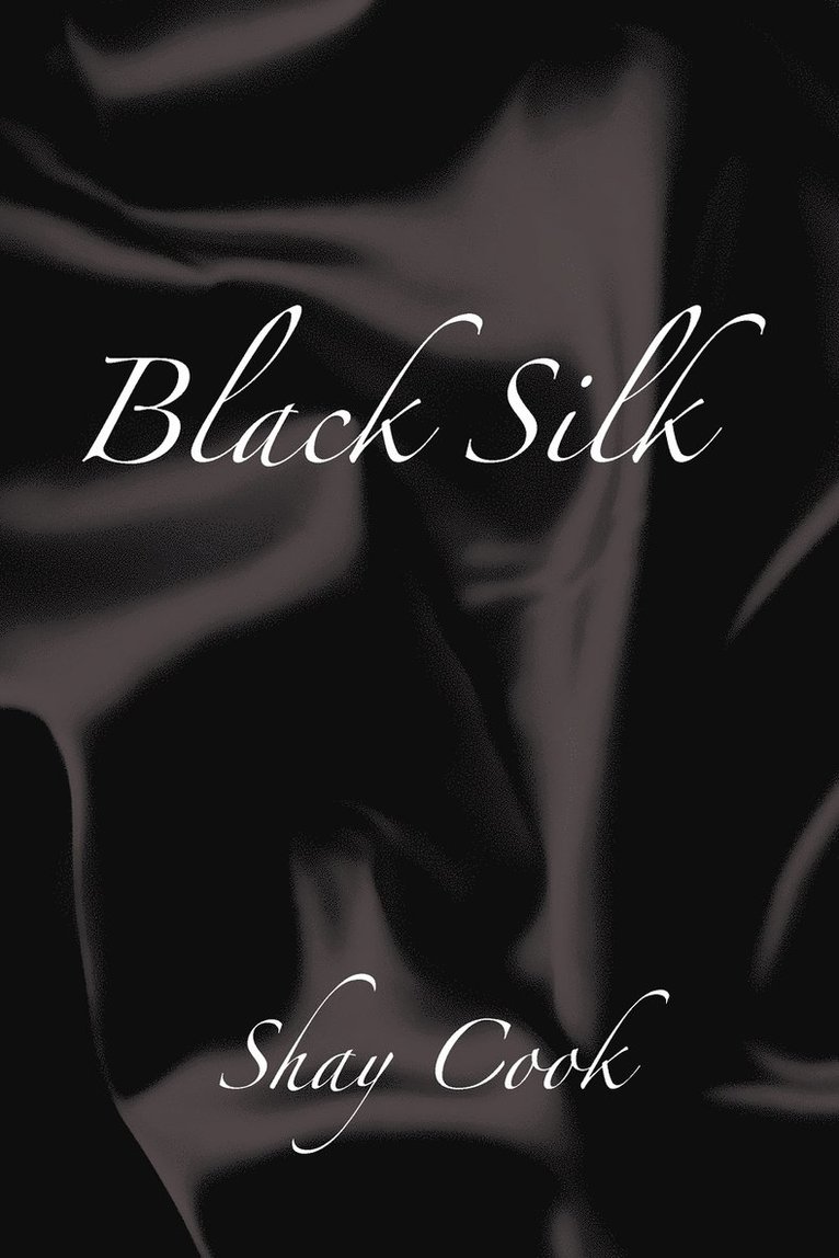 Black Silk