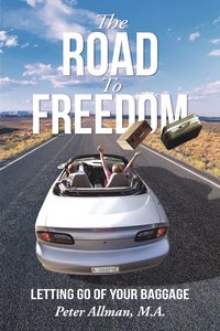 bokomslag The Road to Freedom