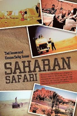 Ted Jones, Emma Selig Jones - Saharan Safari, Häftad
