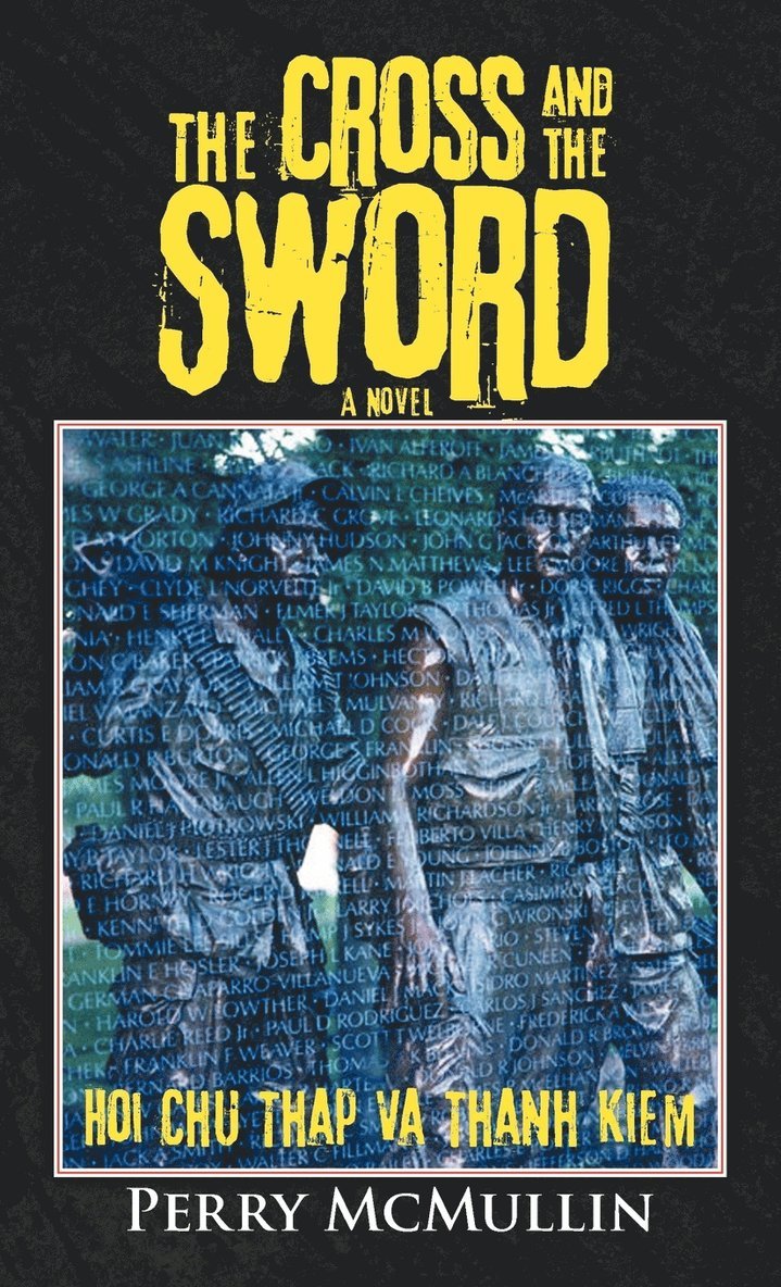 Perry McMullin - Cross and the Sword, Inbunden