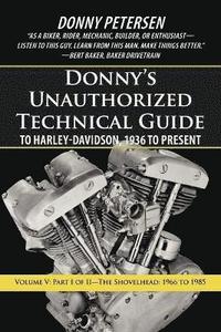 bokomslag Donny's Unauthorized Technical Guide to Harley-Davidson, 1936 to Present